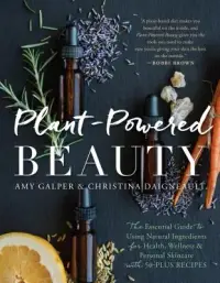在飛比找博客來優惠-Plant-Powered Beauty: The Esse
