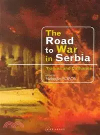 在飛比找三民網路書店優惠-The Road to War in Serbia