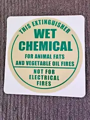 FIRE EXTINGUISHER SIGN WET CHEMICAL.PEEL AND STICK BACK NO FUSS!+FIRE XT STICKER