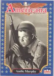 AUDIE MURPHY - 'U.S. SOLDIER' #163 - 1992 Americana Military Collectible Card