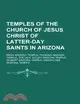 Temples of the Church of Jesus Christ of Latter-day Saints in Arizona