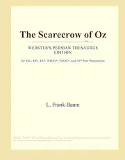 The Scarecrow of Oz (Webster's Persian Thesaurus Edition)