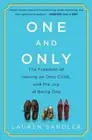 Lauren Sandler One and Only (Paperback) (US IMPORT)