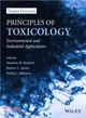 Principles of Toxicology ─ Environmental and Industrial Applications