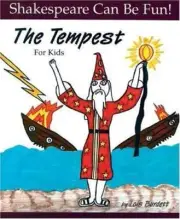 The Tempest for Kids (Shakespeare Can Be Fun!) by Burdett, Lois