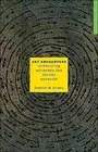 Ant Encounters: Interaction Networks and Colony Behavior by Deborah M. Gordon (E