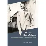 THE LOST BLACK SCHOLAR: RESURRECTING ALLISON DAVIS IN AMERICAN SOCIAL THOUGHT