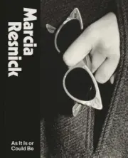 Marcia Resnick: As It Is or Could Be by Goodyear, Frank H. [Hardback]