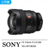 【SONY 索尼】FE 14mm F1.8 GM(公司貨 SEL14F18GM)