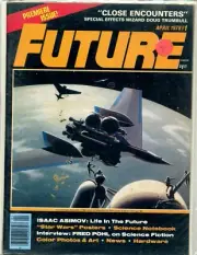 Future Magazine April 1978 #1 - Close Encounters