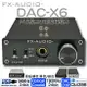 【寒舍小品】經典重現 全新公司貨 FX-AUDIO DAC-X6 DAC耳擴 保固一年 光纖 USB 同軸 耳機擴大機