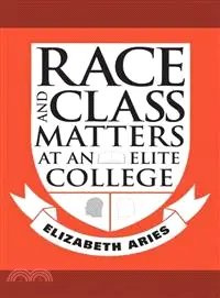 在飛比找三民網路書店優惠-Race and Class Matters at an E