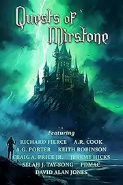 Quests of Mirstone (The World of Mirstone Book 3)