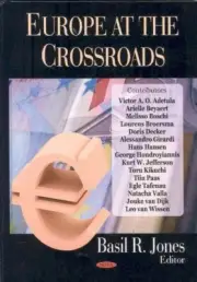 Europe at the Crossroads, Hardcover by Jones, Basil R. (EDT), Brand New, Free...