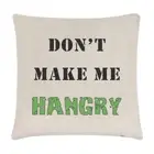 Don't Make Me Hangry Linen Cushion Cover - Pillow Funny Hungry Angry
