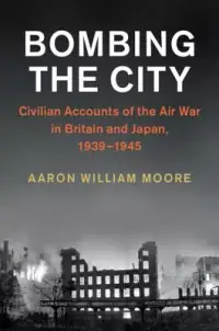 在飛比找博客來優惠-Bombing the City: Civilian Acc