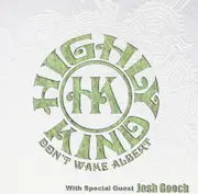Dont Wake Albert - Highly Kind CD