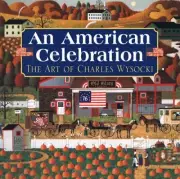 AN AMERICAN CELEBRATION: THE ART OF CHARLES WYSOCKI By Betty Ballantine **NEW**