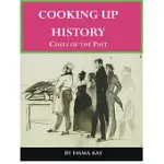 COOKING UP HISTORY: CHEFS OF THE PAST