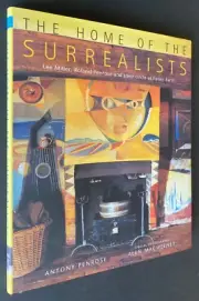 2001 1st THE HOME OF THE SURREALISTS ANTONY PENROSE *BRAND NEW* HARDCOVER, RARE