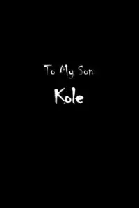 在飛比找博客來優惠-To My Dearest Son Kole: Letter