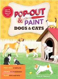 在飛比找三民網路書店優惠-Pop-out & Paint Dogs and Cats