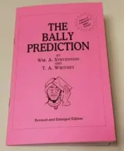 The Bally Prediction (Ballyhoo Prediction - a mentalist's dream)