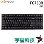 LEOPOLD FC750R PD 黑底白字 雙色鍵帽版 PBT二射成型字體正刻英文 宇星科技