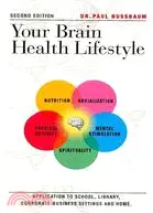 在飛比找三民網路書店優惠-Your Brain Health Lifestyle: A