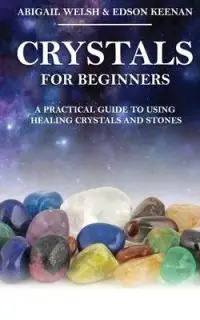 在飛比找博客來優惠-Crystals for Beginners: A Prac