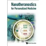 NANOTHERANOSTICS FOR PERSONALIZED MEDICINE