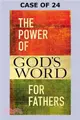 The Power of God's Word for Fathers