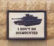 Abram Tanker - I don't do Dismounted Australian Army Veteran Morale Patch