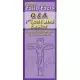 Catholic Faith Facts Q&A for Lent And Easter