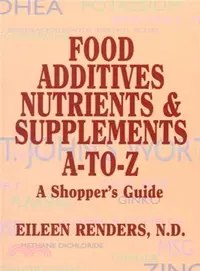 在飛比找三民網路書店優惠-Food Additives, Nutrients & Su