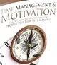 Time Management And Motivation