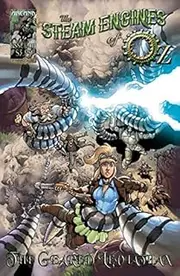 The Steam Engines of Oz #3: The Geared Leviathan (The Steam Engines of Oz : The Geared Leviathan)