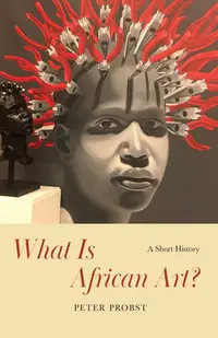 在飛比找誠品線上優惠-What Is African Art?: A Short 