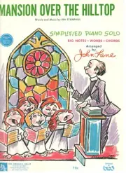 "MANSION OVER THE HILLTOP" SHEET MUSIC-SIMPLIFIED PIANO SOLO-VERY RARE-BRAND NEW