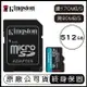 【新款附轉卡】金士頓 Kingston Canvas Go!Plus microSD 512G 讀170MBs 寫90MBs U3 V30 A2【APP下單最高22%點數回饋】