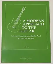 A Modern Approach to the Guitar Guido Topper Emilio Pujol Classical Book II NEW