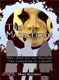 在飛比找三民網路書店優惠-The Masquerade ─ What Mask Are