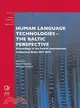Human Language Technologies - the Baltic Perspective: Proceedings of the Fourth International Conference Baltic HLT 2010