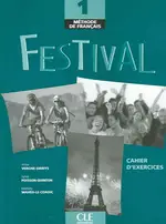 FESTIVAL 1 (A1) - CAHIER D\'EXERCICES + CD AUDIO 練習本+CD POISSON-QUINTON 2004 CLE