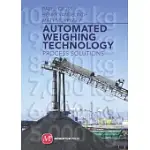 AUTOMATED WEIGHING TECHNOLOGY: PROCESS SOLUTIONS