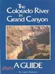 Colorado River in Grand Canyon—A Comprehensive Guide to Its Natural and Human History