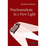 PSYCHOANALYSIS IN A NEW LIGHT