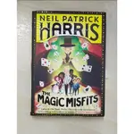 THE MAGIC MISFITS_NEIL PATRICK HARRIS【T5／兒童文學_AOI】書寶二手書