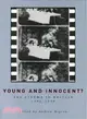 Young and Innocent? ─ The Cinema in Britain, 1896-1930
