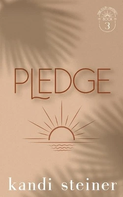 Pledge: Special Edition by Kandi Steiner Paperback Book